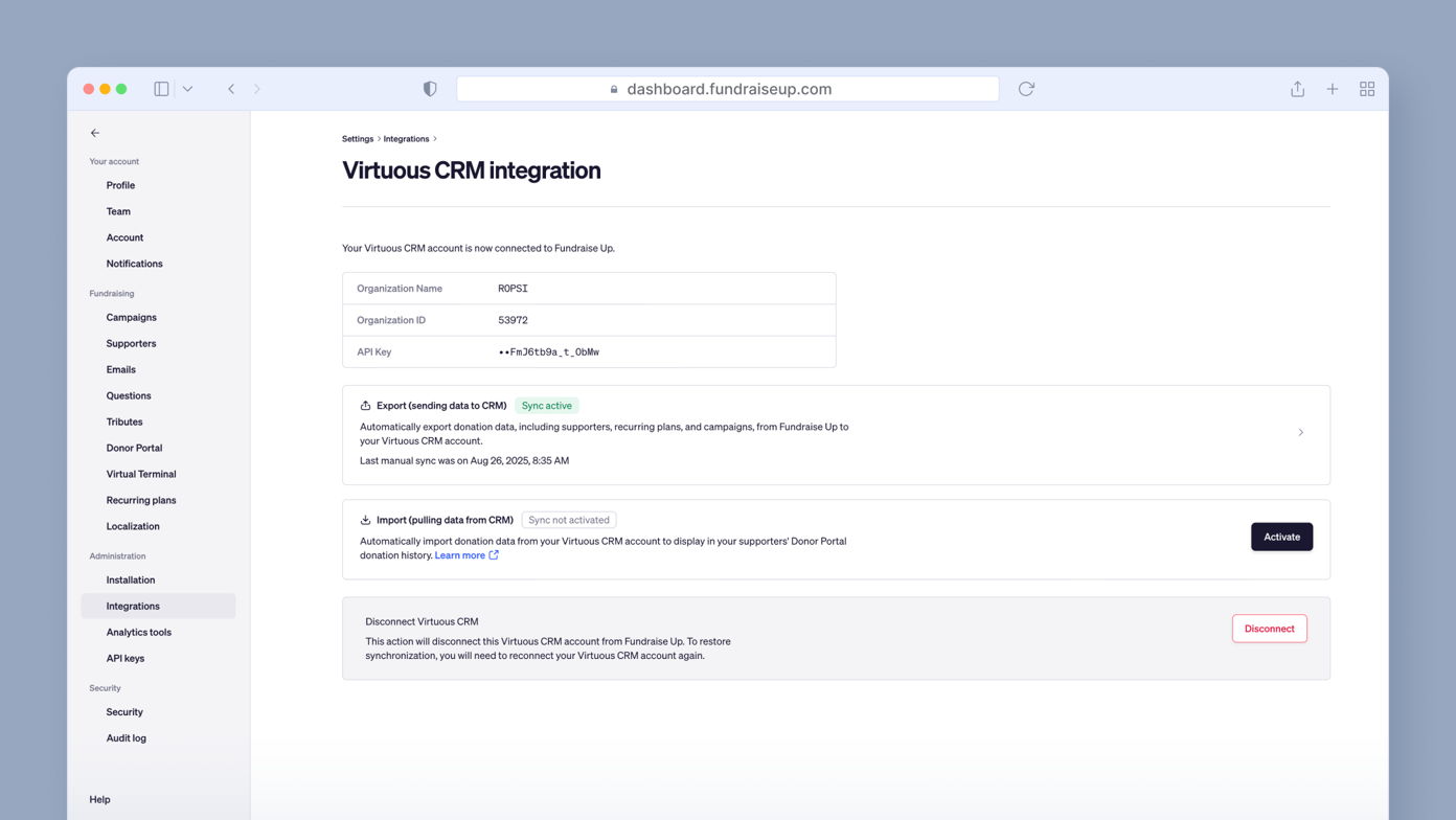 Virtuous CRM integration settings page displaying organization details, API key, and options to sync data and activate features related to fundraising. Buttons for syncing and disconnecting the CRM are visible.