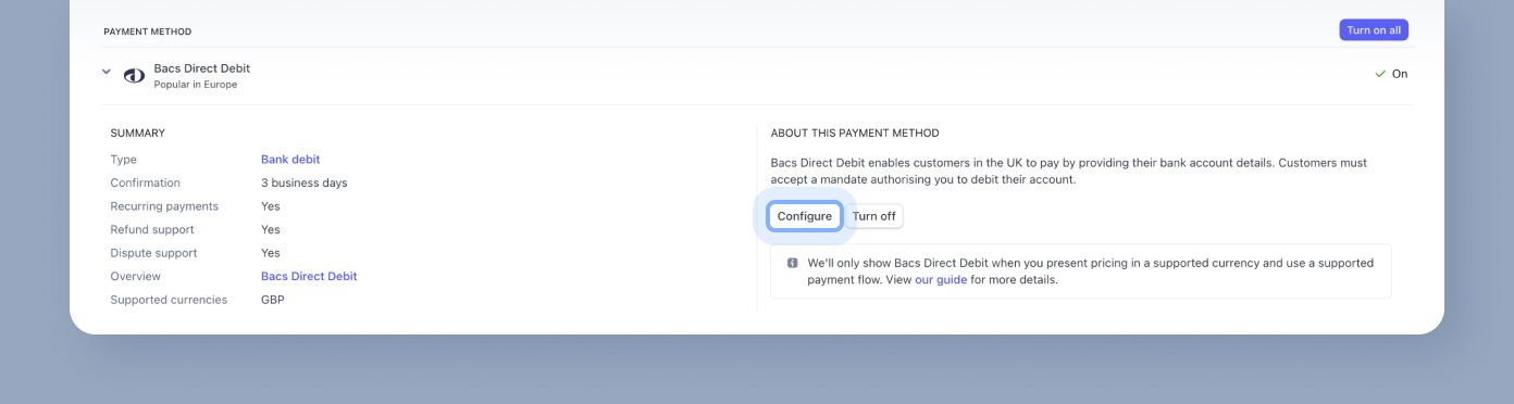 Bacs Direct Debit payment method details, including type, confirmation time, and support options. "Configure" button highlighted for settings adjustment.