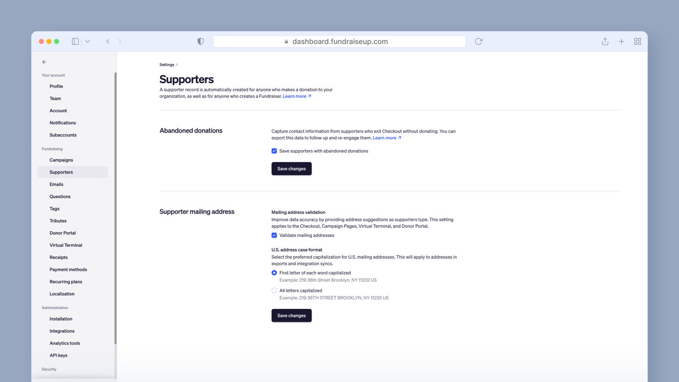 Supporters settings page with sections for abandoned donations and supporter mailing address validation. Includes options to save changes and guidance on formatting U.S. addresses.