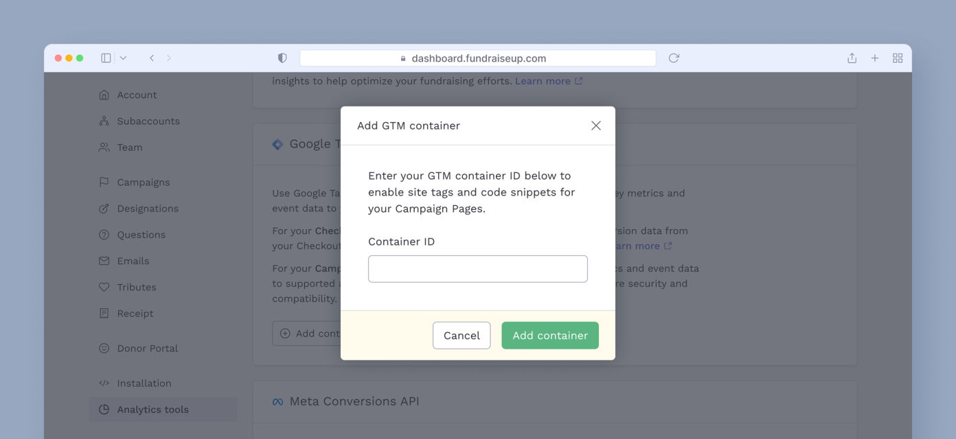 Popup window prompting the user to add a Google Tag Manager (GTM) container ID, with fields for input and buttons to cancel or add the container.