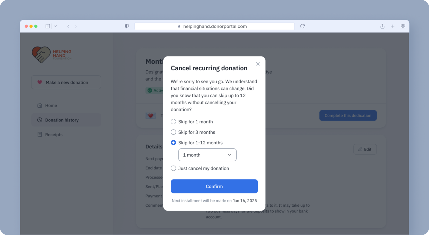 Cancel recurring donation prompt with options to skip payments for 1 month, 3 months, or 1-12 months, and a choice to cancel the donation. A "Confirm" button is present to finalize the selection.
