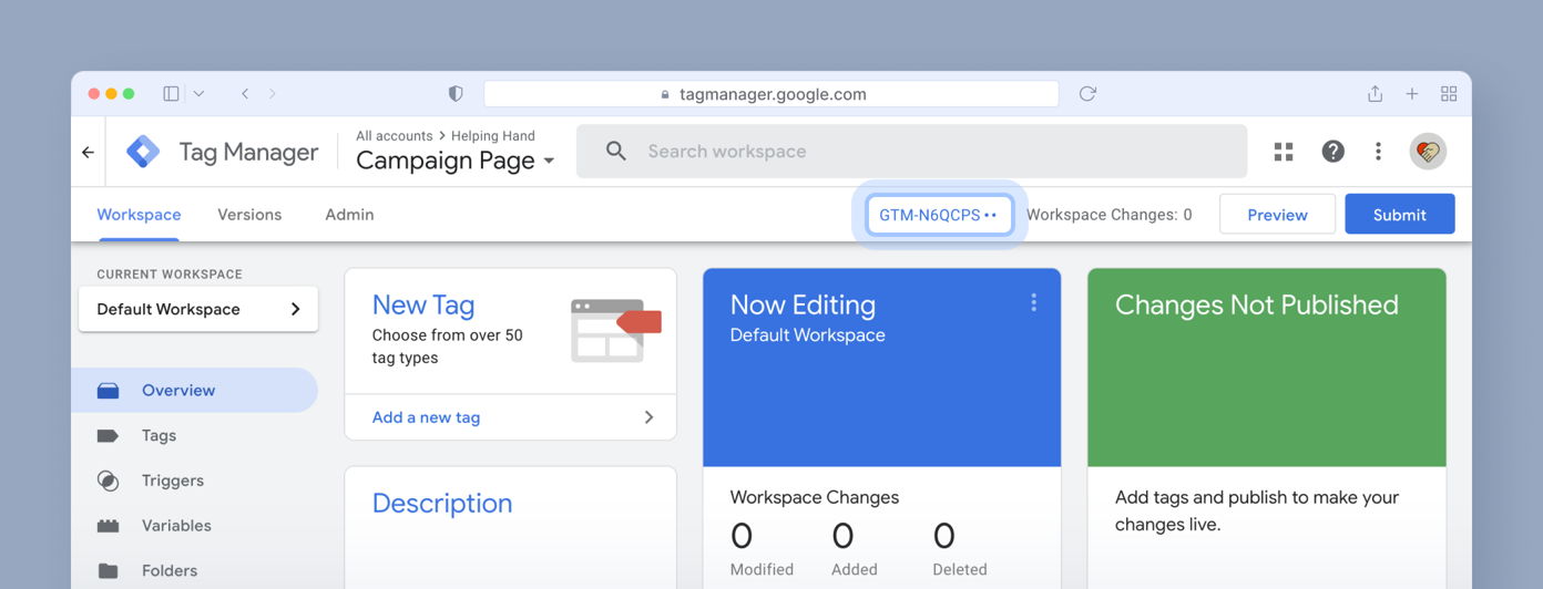 Tag Manager interface displaying the "Campaign Page" workspace. Sections include "Overview," "New Tag," and "Changes Not Published," with workspace changes listed as zero.