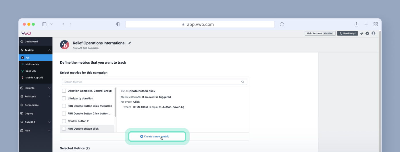 Metrics selection interface for tracking campaign performance, featuring options for various metrics and a highlighted button labeled "Create a new metric."