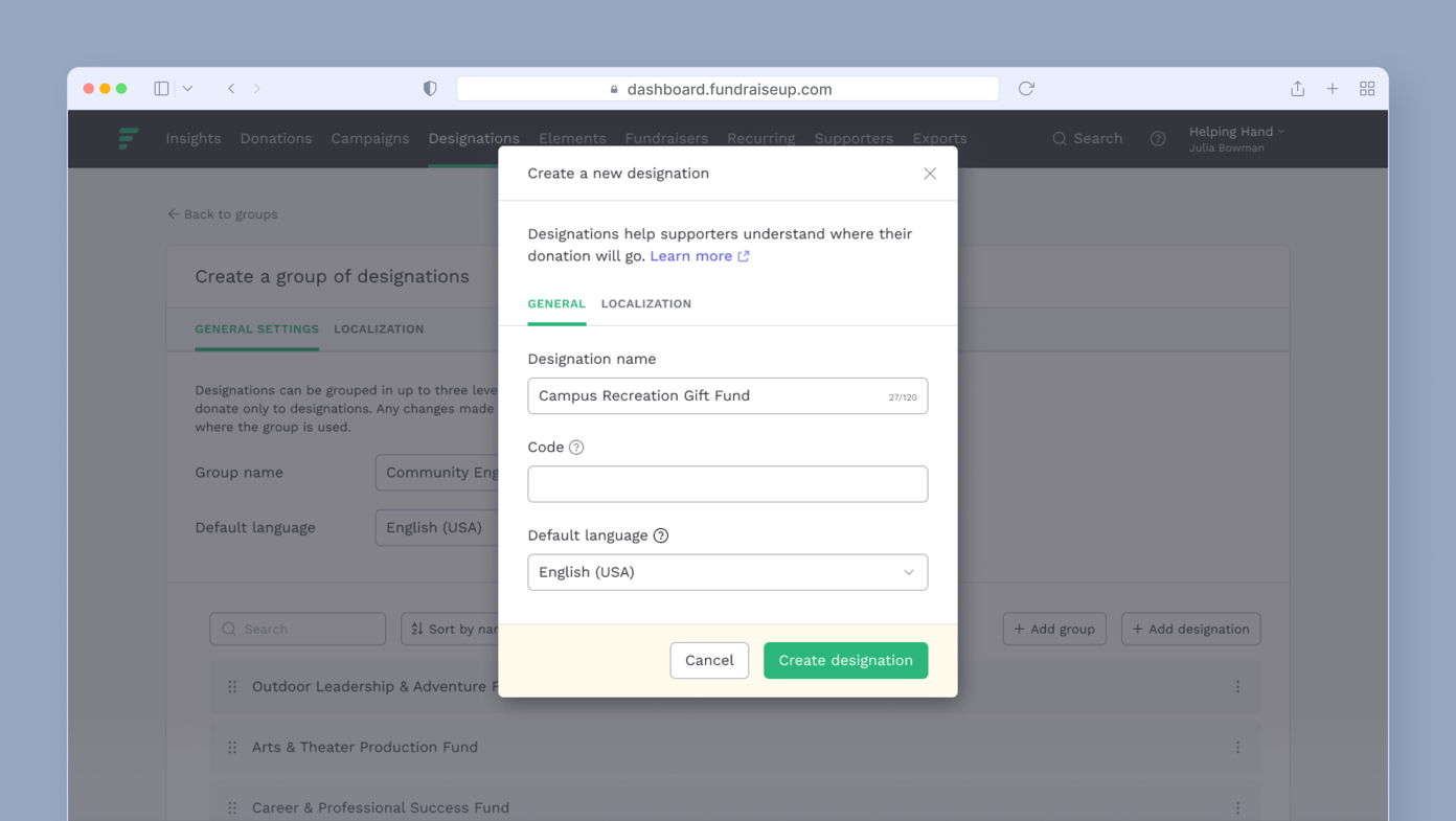 Create a new designation form with fields for designation name, code, and default language. The designation name is set to "Campus Recreation Gift Fund," with options to cancel or create the designation.