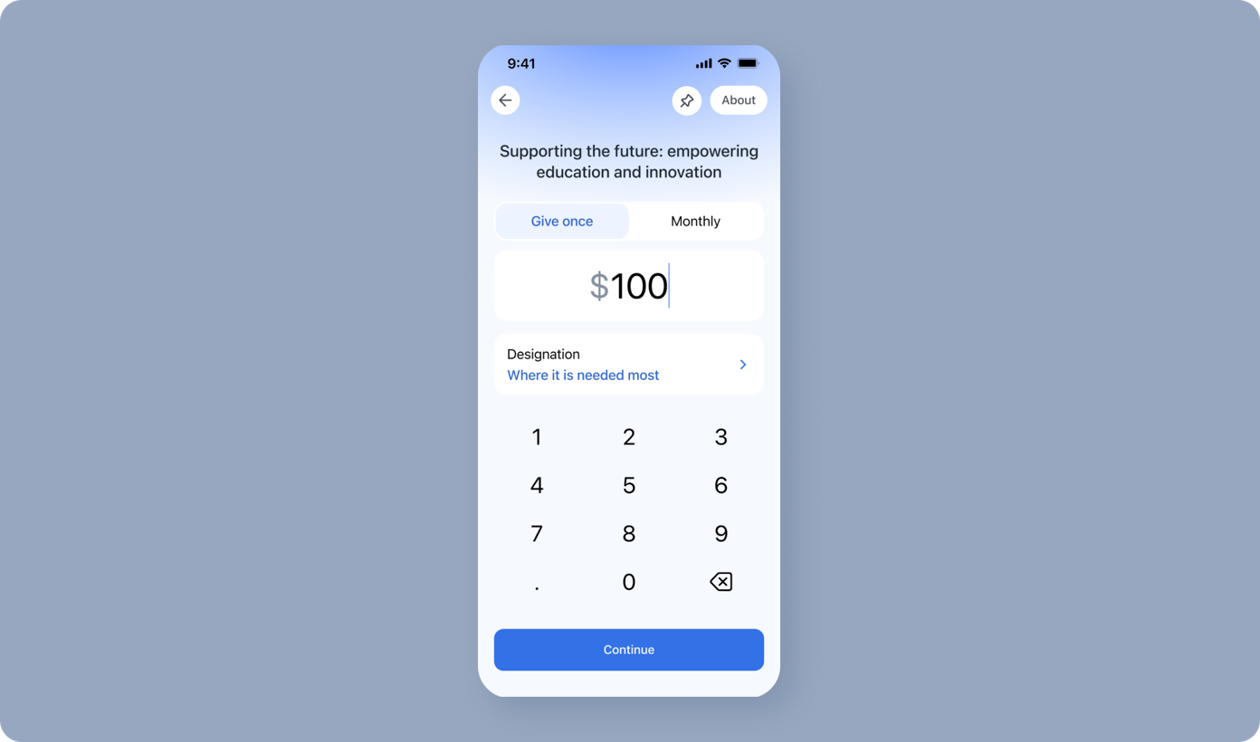 Donation form with options to give once or monthly, input for donation amount set to $100, and a keypad for entering numbers. Includes a designation field labeled "Where it is needed most" and a "Continue" button.