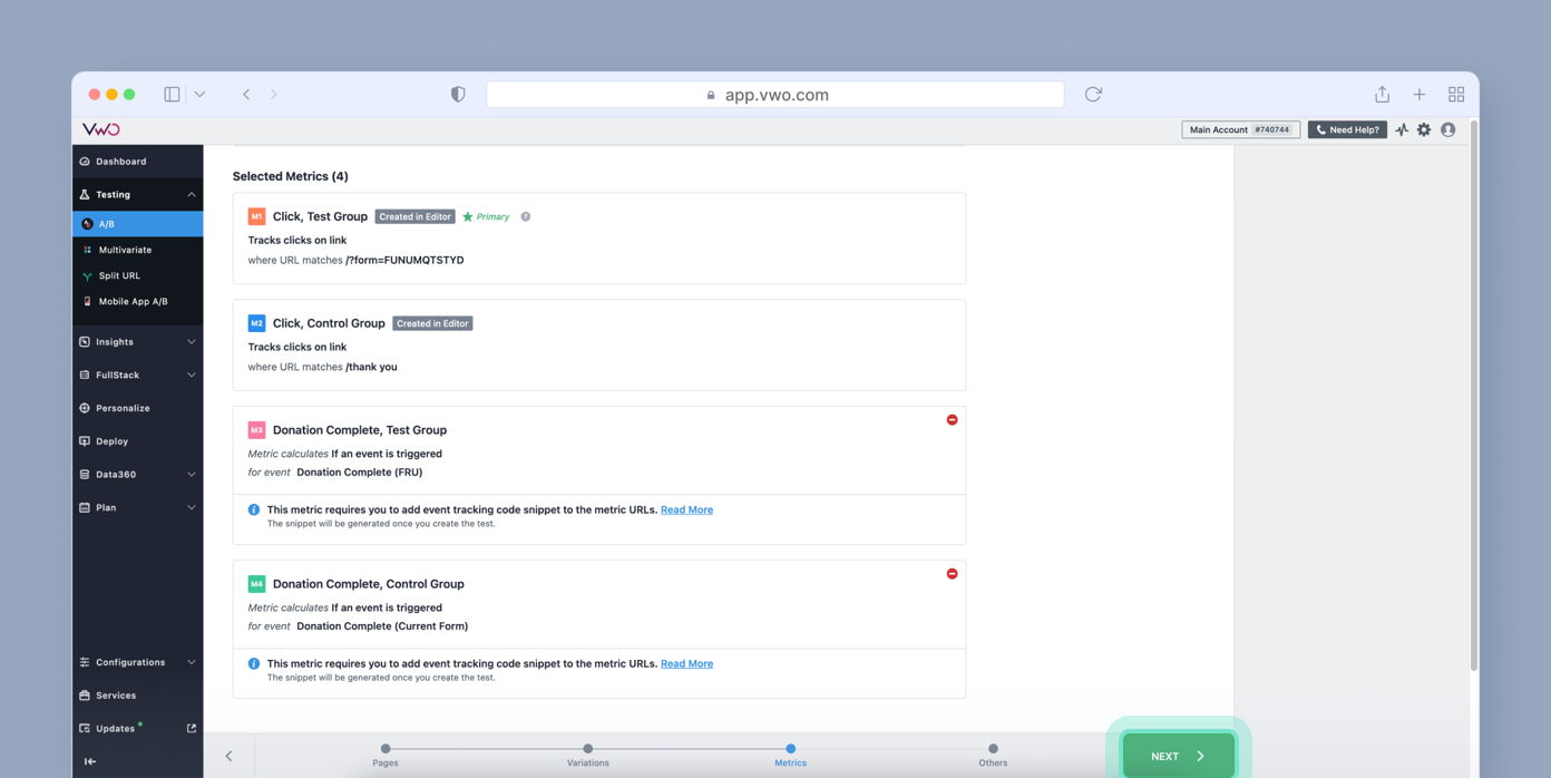 Dashboard displaying selected metrics for tracking user interactions, including "Click, Test Group" and "Donation Complete, Control Group," with options to create or edit metrics and links for more information. A "Next" button is visible.