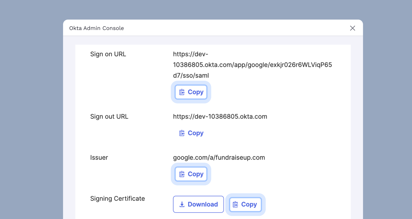 Okta Admin Console displaying sign-on and sign-out URLs, issuer information, and an option to download the signing certificate, each with corresponding copy buttons.