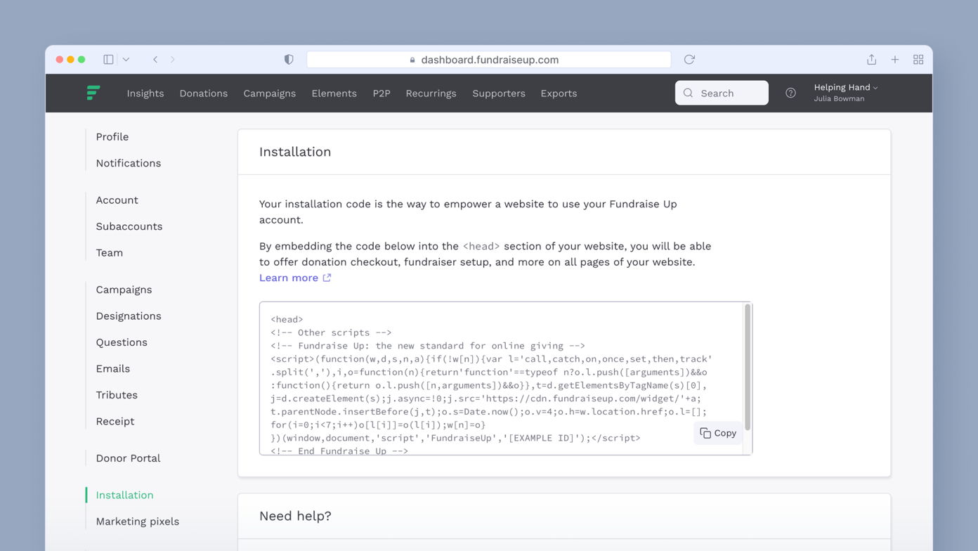 Installation instructions for embedding code into a website to enable Fundraise Up features, including donation checkout and fundraiser setup. Code snippet displayed for copying.