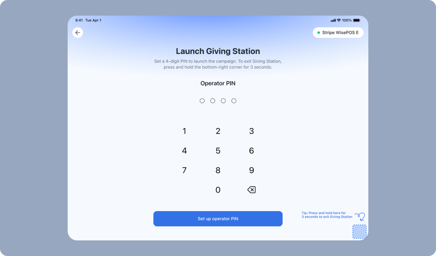 Launch Giving Station screen with a keypad for entering a 4-digit operator PIN. Instructions are provided for launching the campaign and exiting the station. A button labeled "Set up operator PIN" is at the bottom.